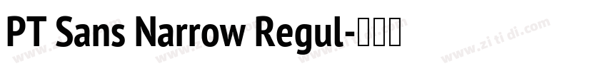 PT Sans Narrow Regul字体转换
